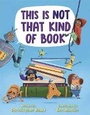 Cover: This Is Not That Kind of Book - Random House USA Children's Books