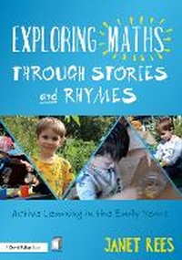 Enlarge image Cover: Exploring Maths Through Stories and Rhymes - Routledge