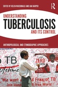 Cover: Understanding Tuberculosis and its Control - Routledge