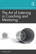 Cover: The Art of Listening in Coaching and Mentoring - Routledge