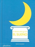 Cover: Mi Primer Libro de Sueno (My Art Book of Sleep) (Spanish Edition) - Phaidon Press Ltd
