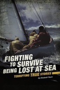 Cover: Fighting to Survive Being Lost at Sea - Compass Point Books