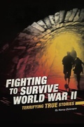 Cover: Fighting to Survive World War II - Compass Point Books
