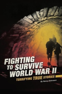 Enlarge image Cover: Fighting to Survive World War II - Compass Point Books