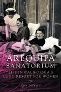 Cover: Arequipa Sanatorium - University of Oklahoma Press