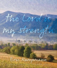 Enlarge image Cover: The Lord is My Strength - Beaufort Books