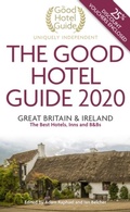 Cover: The Good Hotel Guide 2020 - The Good Hotel Guide Ltd