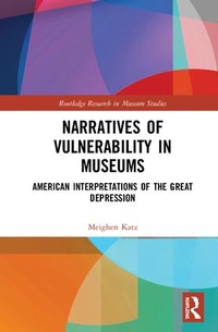 Abbildung von: Narratives of Vulnerability in Museums - Routledge