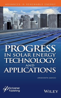 Enlarge image Cover: Progress in Solar Energy Technology and Applications - Wiley-Scrivener