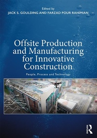 Enlarge image Cover: Offsite Production and Manufacturing for Innovative Construction - Routledge