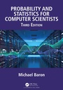 Cover: Probability and Statistics for Computer Scientists - Chapman & Hall/CRC