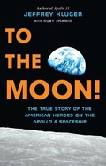 Cover: To the Moon! - Thorndike Press Large Print