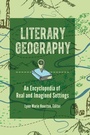 Cover: Literary Geography - Greenwood Press