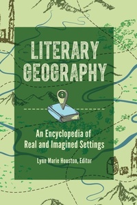 Enlarge image Cover: Literary Geography - Greenwood Press