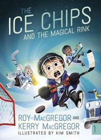 Enlarge image Cover: The Ice Chips and the Magical Rink - HarperCollins
