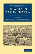 Cover: Travels in Kamtschatka: Volume 2 - Cambridge University Press
