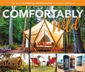 Cover: Comfortably Wild - Falcon Guides