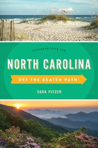 Abbildung von: North Carolina Off the Beaten Path (R) - Globe Pequot Press