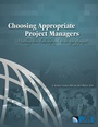 Cover: Choosing Appropriate Project Managers - Project Management Institute