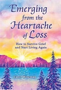 Enlarge image Cover: Emerging from the Heartache of Loss - Blue Mountain Arts