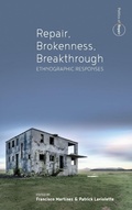 Cover: Repair, Brokenness, Breakthrough - Berghahn Books