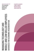 Cover: Managing Technology and Middle- and Low-skilled Employees - Emerald Publishing Limited