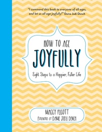 Enlarge image Cover: How to Age Joyfully - Vie