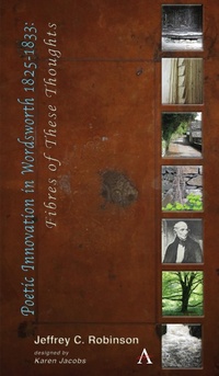 Enlarge image Cover: Poetic Innovation in Wordsworth 1825-1833 - Anthem Press