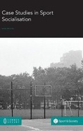 Cover: Case Studies in Sport Socialisation - Common Ground Research Networks