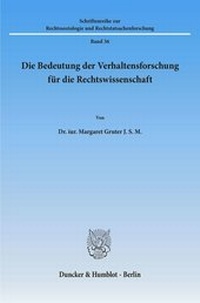 Abbildung von: Die Bedeutung der Verhaltensforschung für die Rechtswissenschaft. - fibre