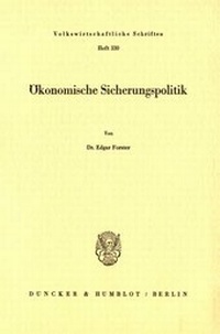 Abbildung von: Ökonomische Sicherungspolitik. - fibre