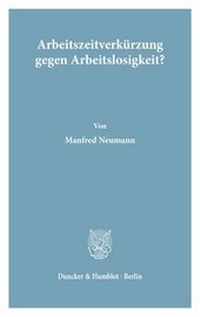 Abbildung von: Arbeitszeitverkürzung gegen Arbeitslosigkeit? - fibre