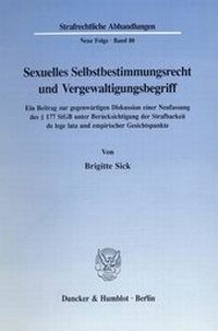 Abbildung von: Sexuelles Selbstbestimmungsrecht und Vergewaltigungsbegriff. - fibre