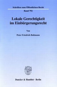 Abbildung von: Lokale Gerechtigkeit im Einbürgerungsrecht. - fibre