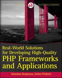 Enlarge image Cover: Real-World Solutions for Developing High-Quality PHP Frameworks and Applications - Wrox