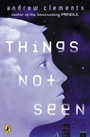 Cover: Things Not Seen - Puffin Books