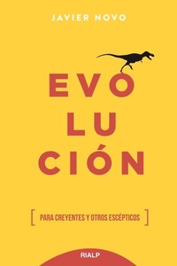 Bild: Evolución : para creyentes y otros escépticos - Ediciones Rialp, S.A.