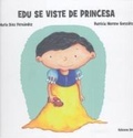 Cover: Edu se viste de princesa - Edicions Bellaterra