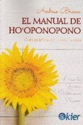 Cover: Manual de Ho'oponopono : gu&iacute;a pr&aacute;ctica de autosanaci&oacute;n - Editorial Kier Espa&ntilde;a S.L.