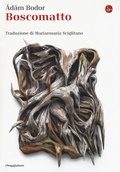 Cover: Boscomatto - La cultura;Il Saggiatore