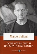 Cover: Ogni volta che si racconta una storia - Economica Laterza;Laterza