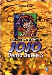 Abbildung von: Araki, H: Vento aureo. Le bizzarre avventure di Jojo - Le bizzarre avventure di Jojo;Star Comics