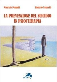 Abbildung von: La prevenzione del suicidio in psicoterapia - Alpes Italia