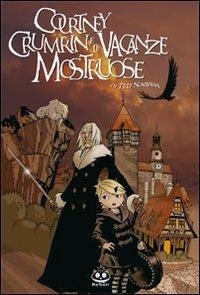 Abbildung von: Courtney Crumrin e le vacanze mostruose - Renoir Comics