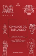 Cover: Iconologie del tatuaggio. Scritture del corpo e oscillazioni identitarie - Biblioteca/semiotica;Meltemi