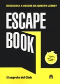 Cover: Il segreto del club. Escape book - MAGAZZINI SALANI