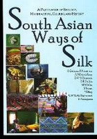 Abbildung von: South Asian Ways of Silk - Mtg Learning Media