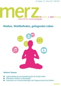 Cover: Medien, Wohlbefinden, gelingendes Leben - kopaed - merz / medien+ erziehung