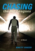 Cover: Chasing the Big Leagues - Indiana University Press