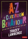 Cover: A to Z of Classroom Behaviour - Corwin UK